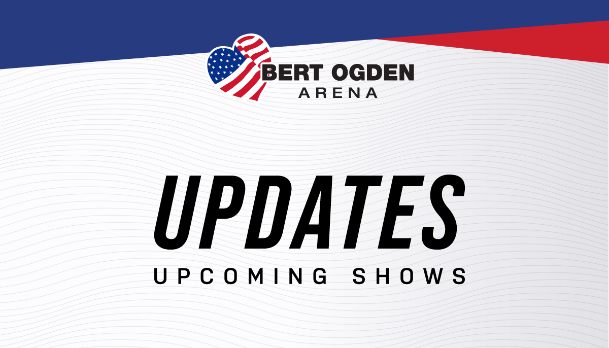 Shows Updates Bert Ogden Arena