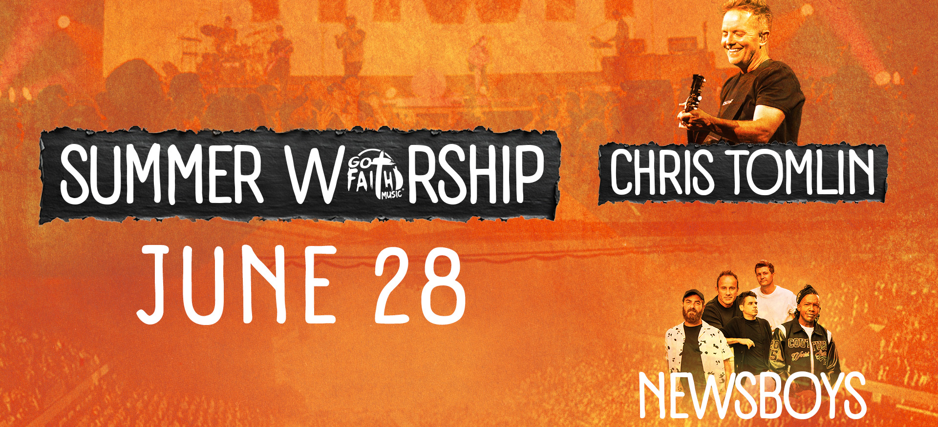 Chris Tomlin and Newsboys Got Faith Music Summer Worship 2025 June 28 | Bert Ogden Arena | Edinburg TX